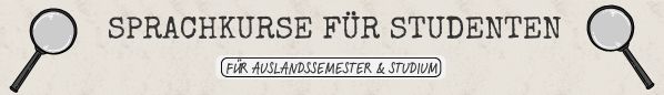 Sprachkurse für Studenten - Für Auslandssemester und Studium